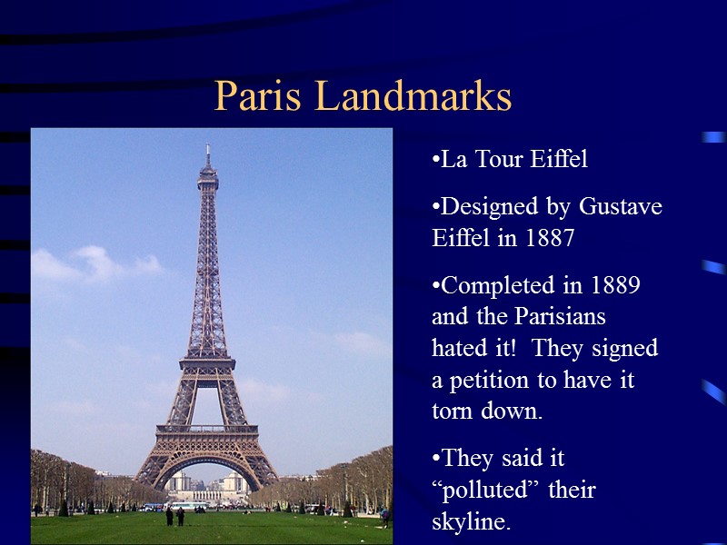 Paris Landmarks La Tour Eiffel Designed by Gustave Eiffel in 1887 Completed in 1889